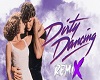 Dirty Dancing Rmx (pt 2)
