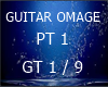 GUITAR OMAGE PT 1