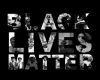 BLM Black Lives Matter