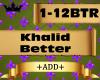 [KM]Khalid - Better