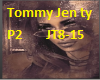 Tommy Jen ty 2