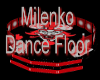 Milenko Dance Floor