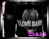 !B I love Bass custom