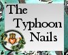 ~QI~Typhoon Nails
