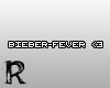 R! Bieber Fever