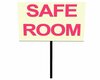 Safe Room Sign