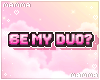 ð¶. be my player two?