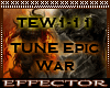 DJ - Tune Epic War