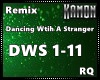 MK| Dancing W Stanger Rx