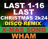 Wham -Last Christmas Rmx