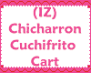 (IZ) Chicharron Cart