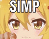 ~A~ Simp Anime Sign