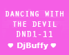 Dacing Wth The Devil EMO