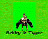 bobby and tigger