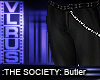 THE SOCIETY: Butler-pant