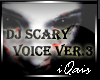 DJ Scary Voices v3