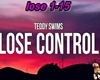 Teddy S. - Lose Control