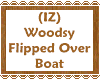 (IZ) Woodsy Flipped Over