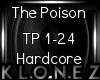 Hardcore | The Poison