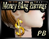 {PB}Money Bling Earrings