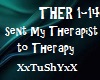 =T= THERAPIST TO THERAPY
