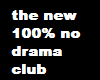the new 100% no drama