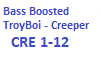 TroyBoi Creeper Trap