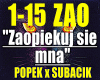ZaopiekujSieMna-POPEK..