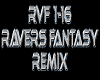 Ravers Fantasy rmx