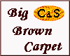 C&S Big Brown Carpet