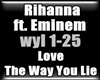 Rihanna - Love The Way 