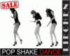 POP SHAKE Dance