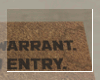 no warrant - door mat