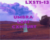 UMBRA LXST CXNTURY