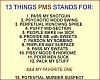 13 things PMS stands for