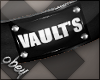 | Vault's