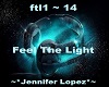 Feel The Light