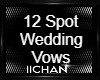 C"12 Spot Wedding Vows