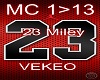 23 t feat Miley wiz kali