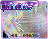!Holographic-DontObey-F