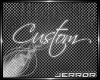 ~J Sug Custom Tail