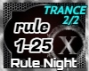 Rule Night 2/2 - Trance