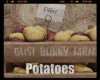 *Potatoes