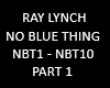 RAY LYNCH NO BLUE THING