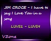 JIM CROCE-Ihave to say