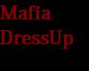 Mafia Dress Up