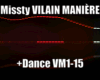 Missty VILAIN MANIERE