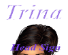 Trina Head Sign