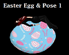 Easter Egg & Pose