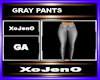 GRAY PANTS